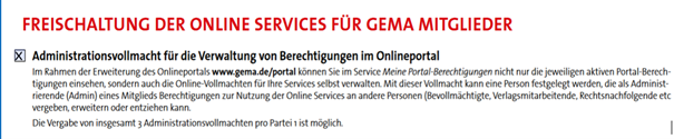 Text über die Freischaltung von Online-Services für GEMA-Mitglieder mit Details zur Administrationsvollmacht.