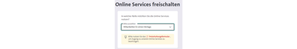 Dropdown-Menü zur Auswahl einer Rolle mit Hinweis auf Freischaltungsanleitung für Online-Services.